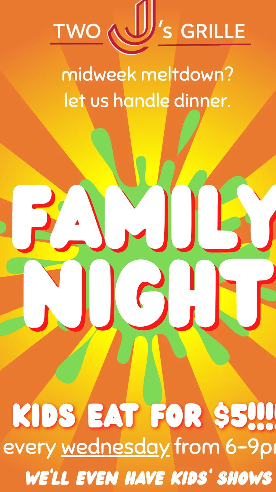 Family night promotion at Two J's Grille with kids' meal special