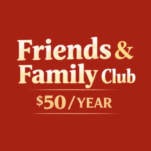 Friends and Family Subscription