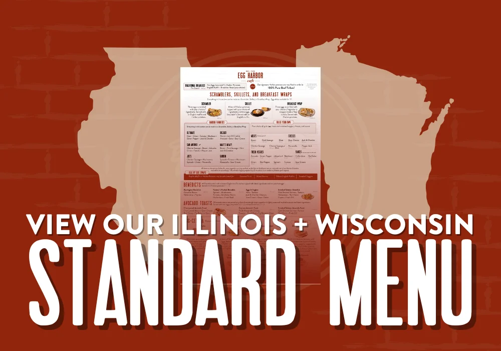 View Our Illinois + Wisconsin Standard Menu