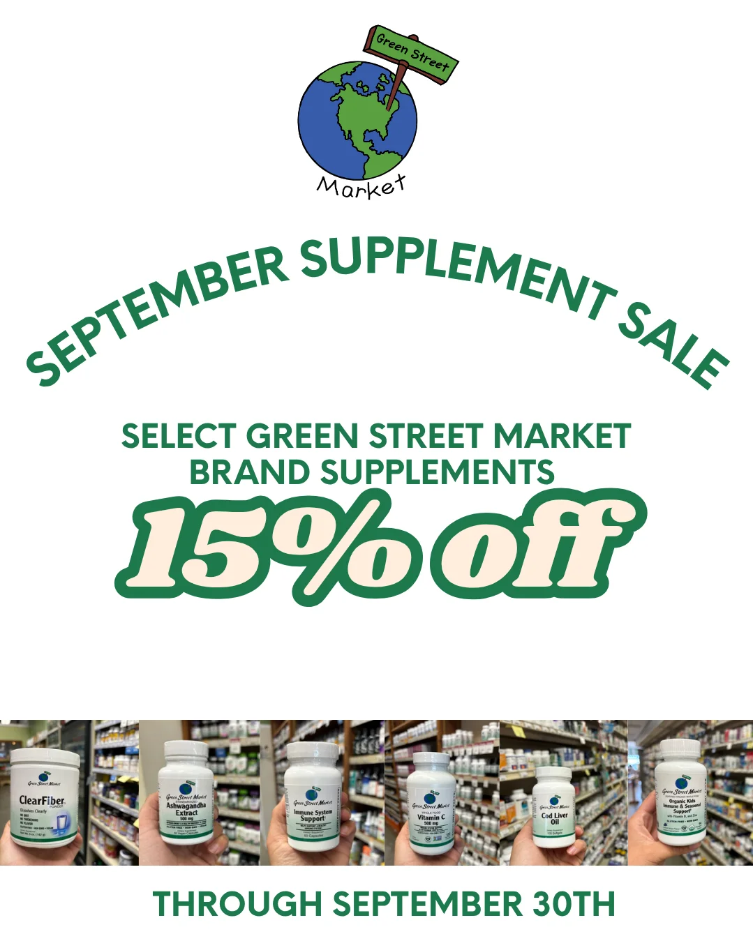 Promotional image for Green Street Market's September supplement sale with product displays