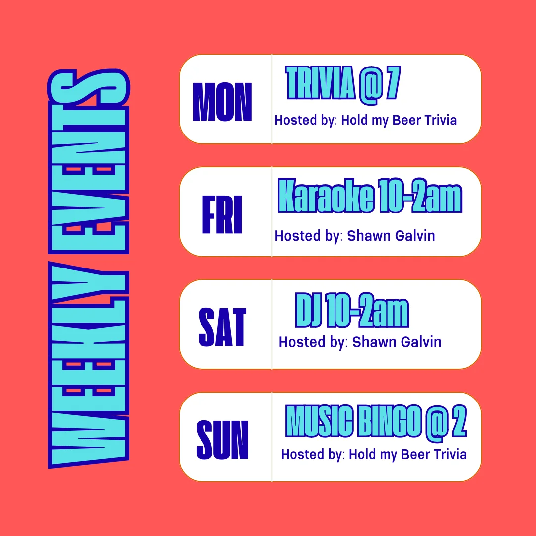 Weekly events schedule at a lively bar with trivia, karaoke, and music bingo