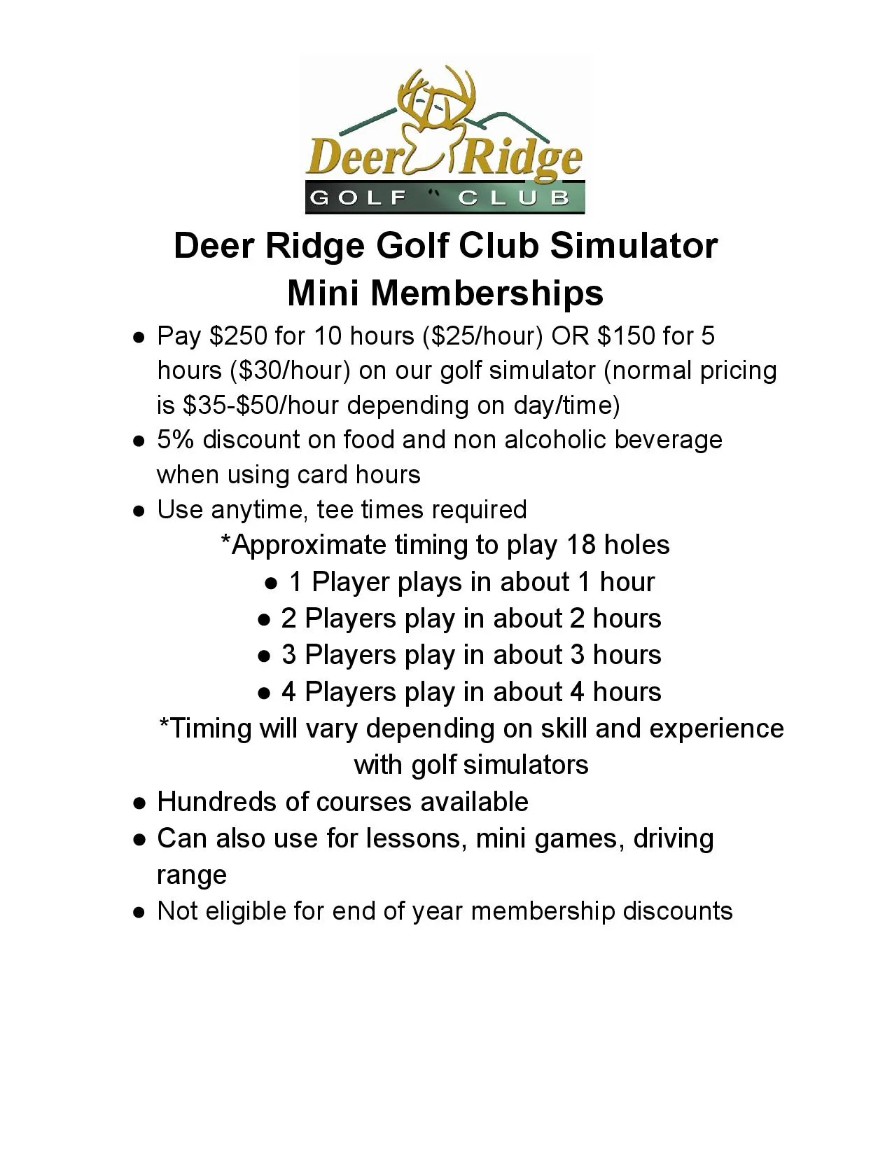 Deer Ridge Golf Club simulator membership details