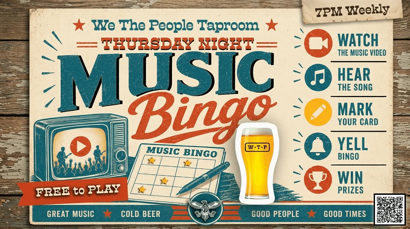 Music Bingo Thursday's at We The People Taproom!