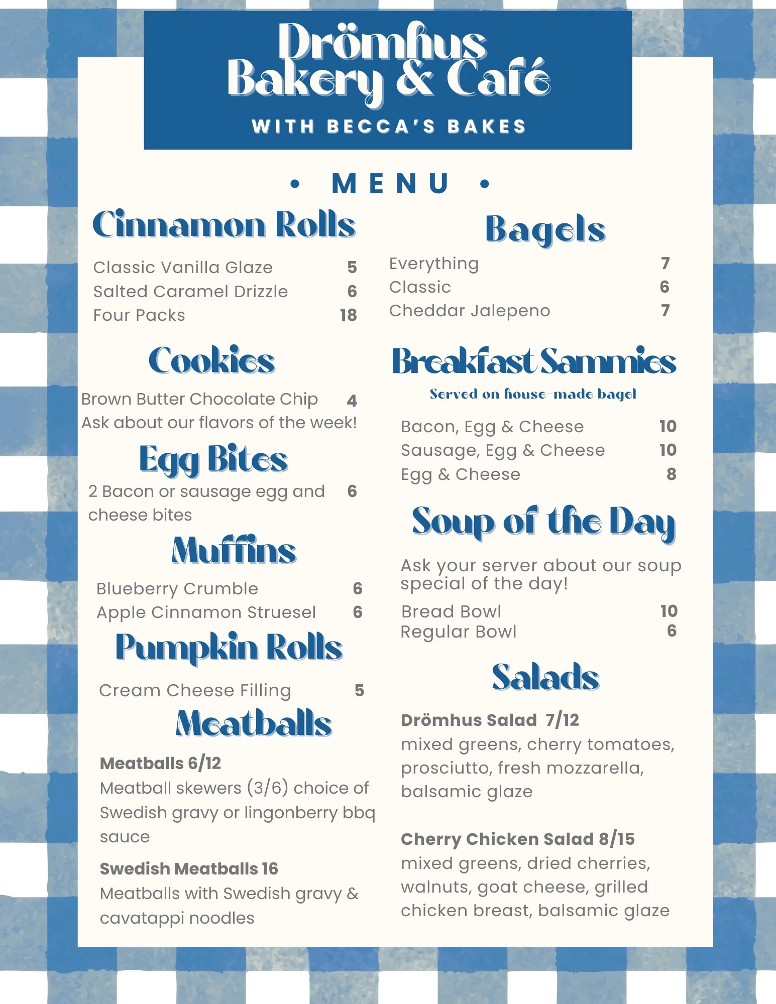 Bakery menu featuring cinnamon rolls, bagels, and breakfast sandwiches