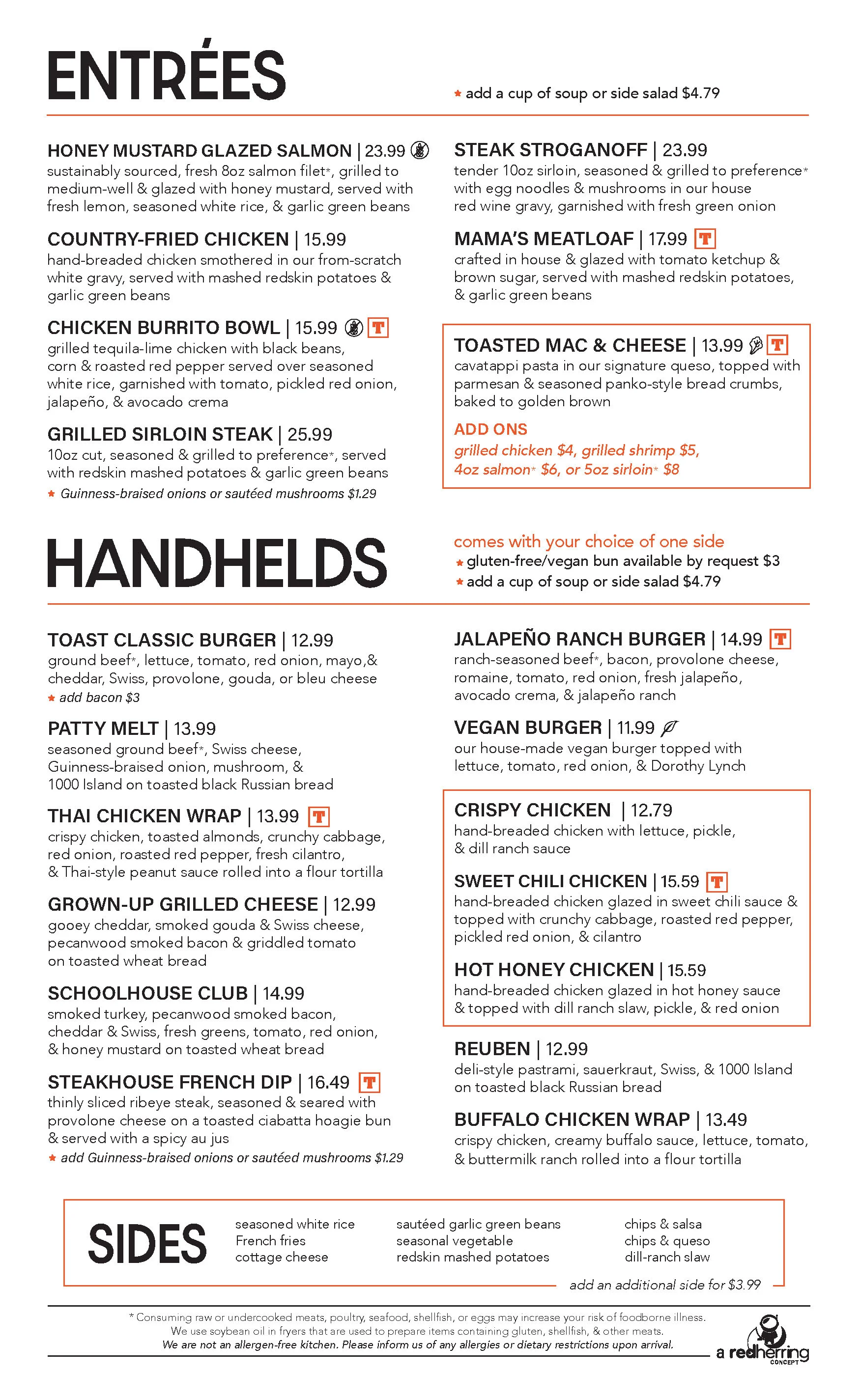From hearty sandwiches and fresh salads to warm entrees and homestyle favorites, Toast's lunch and dinner menu is full of dishes to satisfy every appetite. 