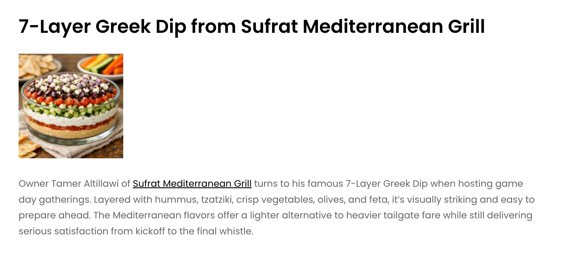 dip spread 7-Layer Greek Dip from Sufrat Mediterranean Grill
