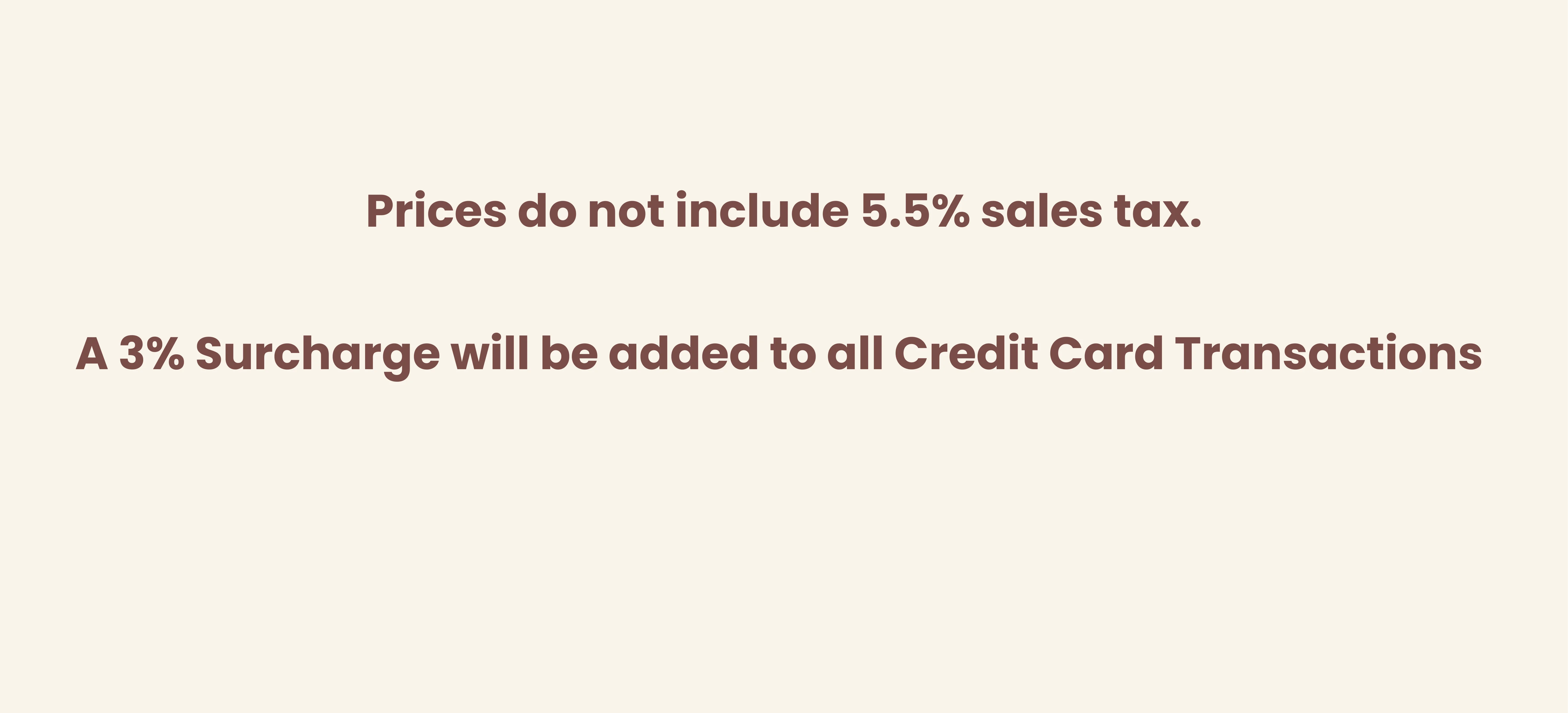 Restaurant payment policy notice on sales tax and credit card surcharge
