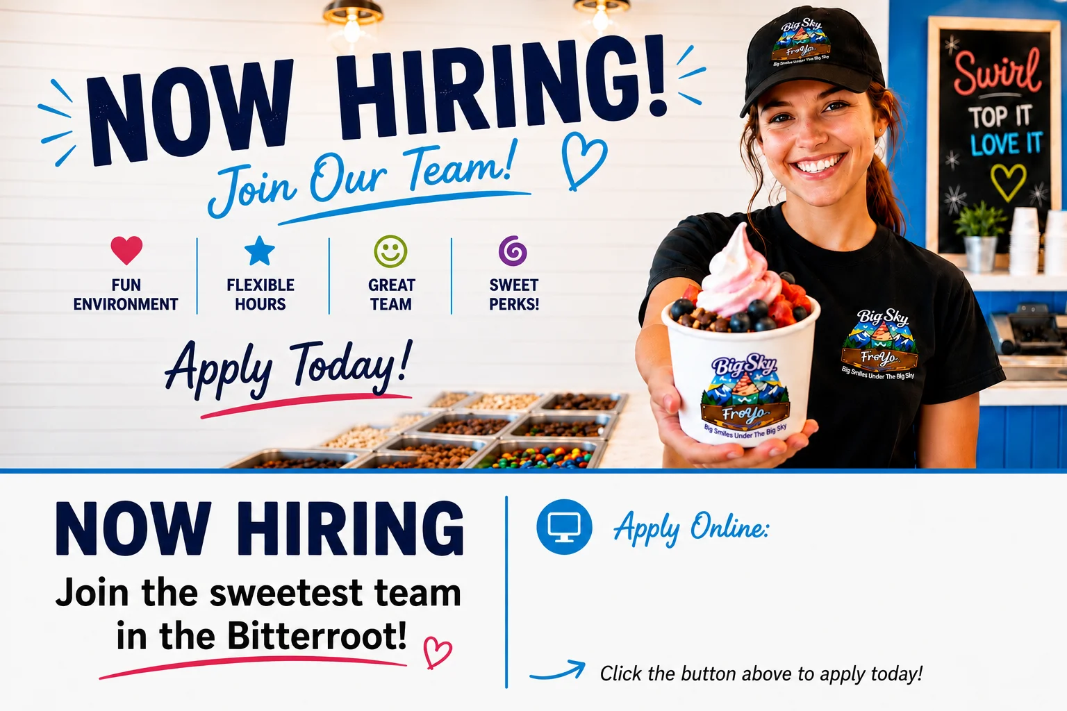 Now hiring sign for Big Sky FroYo with a smiling employee and QR code.