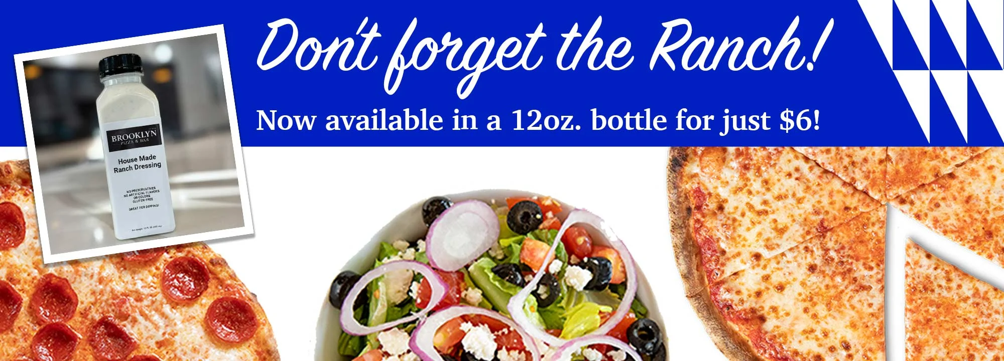 Don't forget the Ranch! Now available in a 12oz. bottle for just $5!