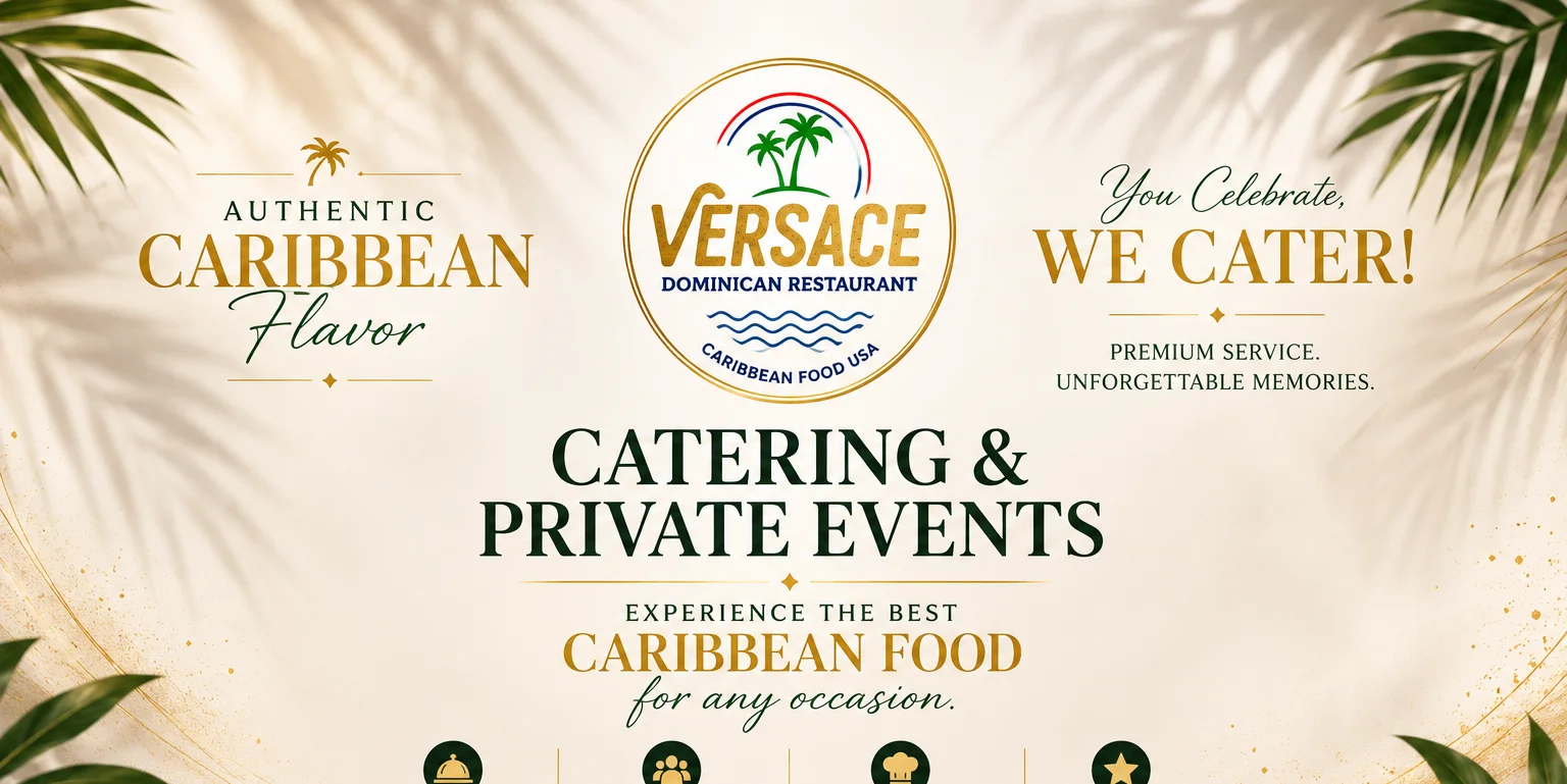 Versace Dominican Restaurant catering services for Caribbean food events.