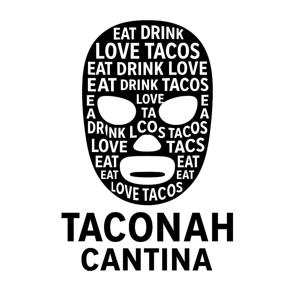 A graphic design featuring a mask adorned with words promoting love for tacos, combined with the text 'TACONAH CANTINA'.