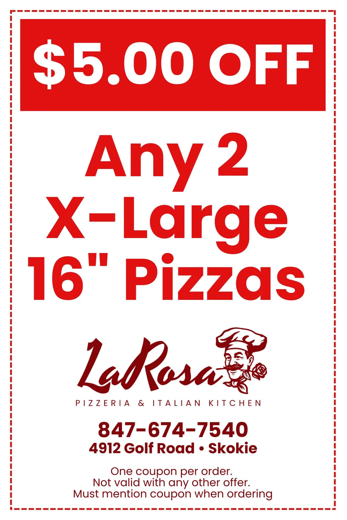$5 off coupon for two X-Large pizzas at La Rosa Pizzeria