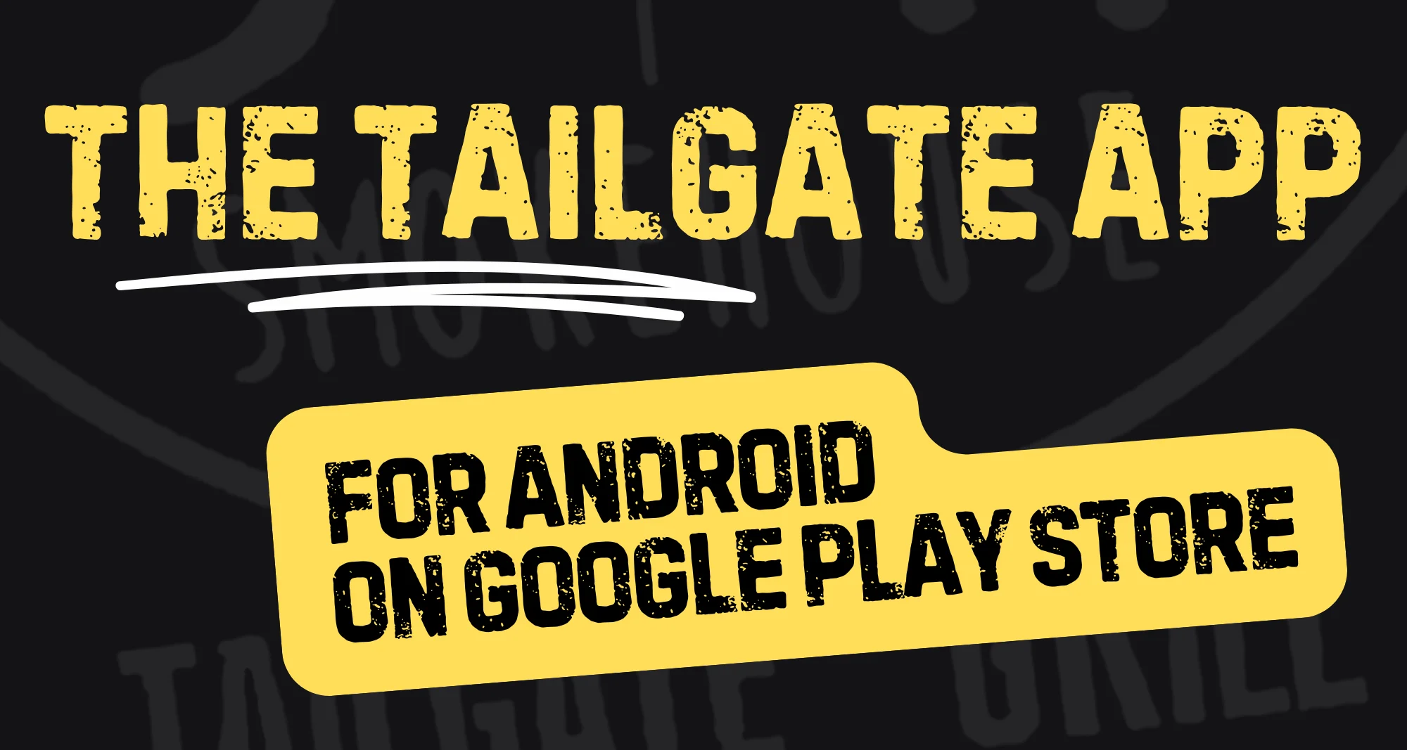 Promotional graphic for The Tailgate App on Google Play Store