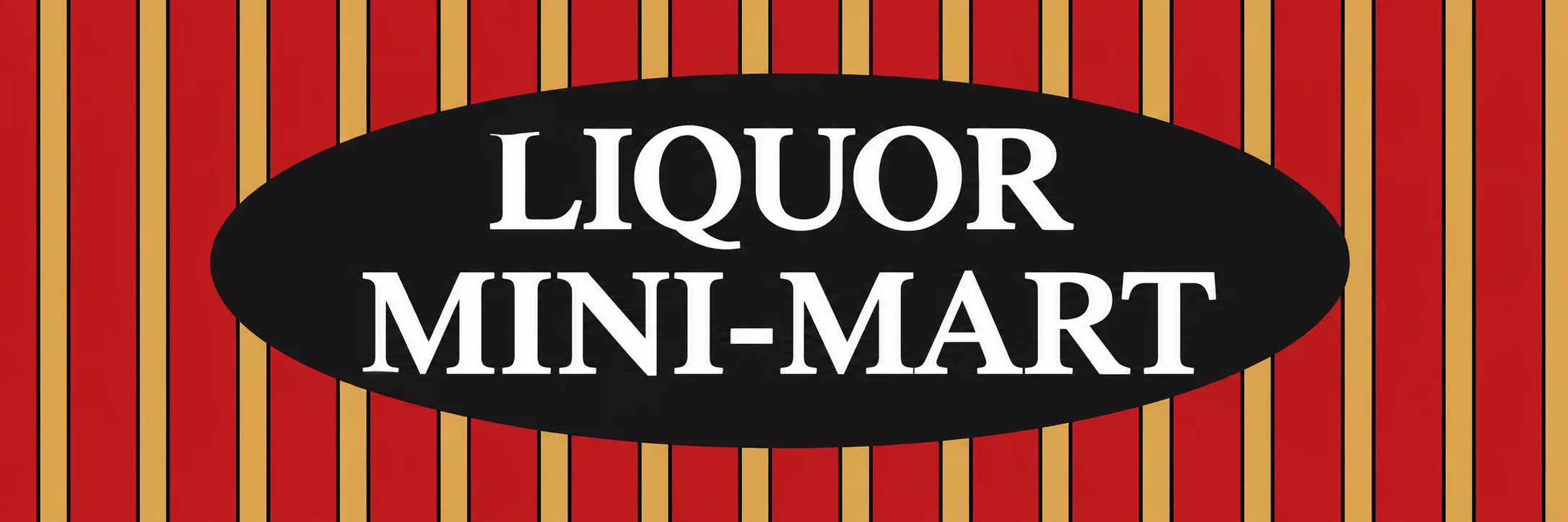 A sign featuring the words 'Liquor Mini-Mart' against a striped red and yellow background.