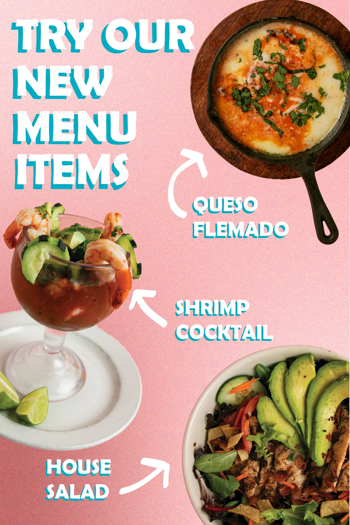 New menu items featuring shrimp cocktail, queso flameado, and house salad