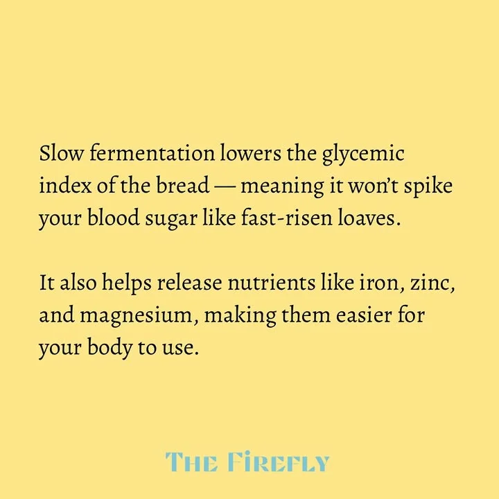 A text on a yellow background explaining the advantages of slow fermentation for bread, highlighting health benefits and nutrient absorption.