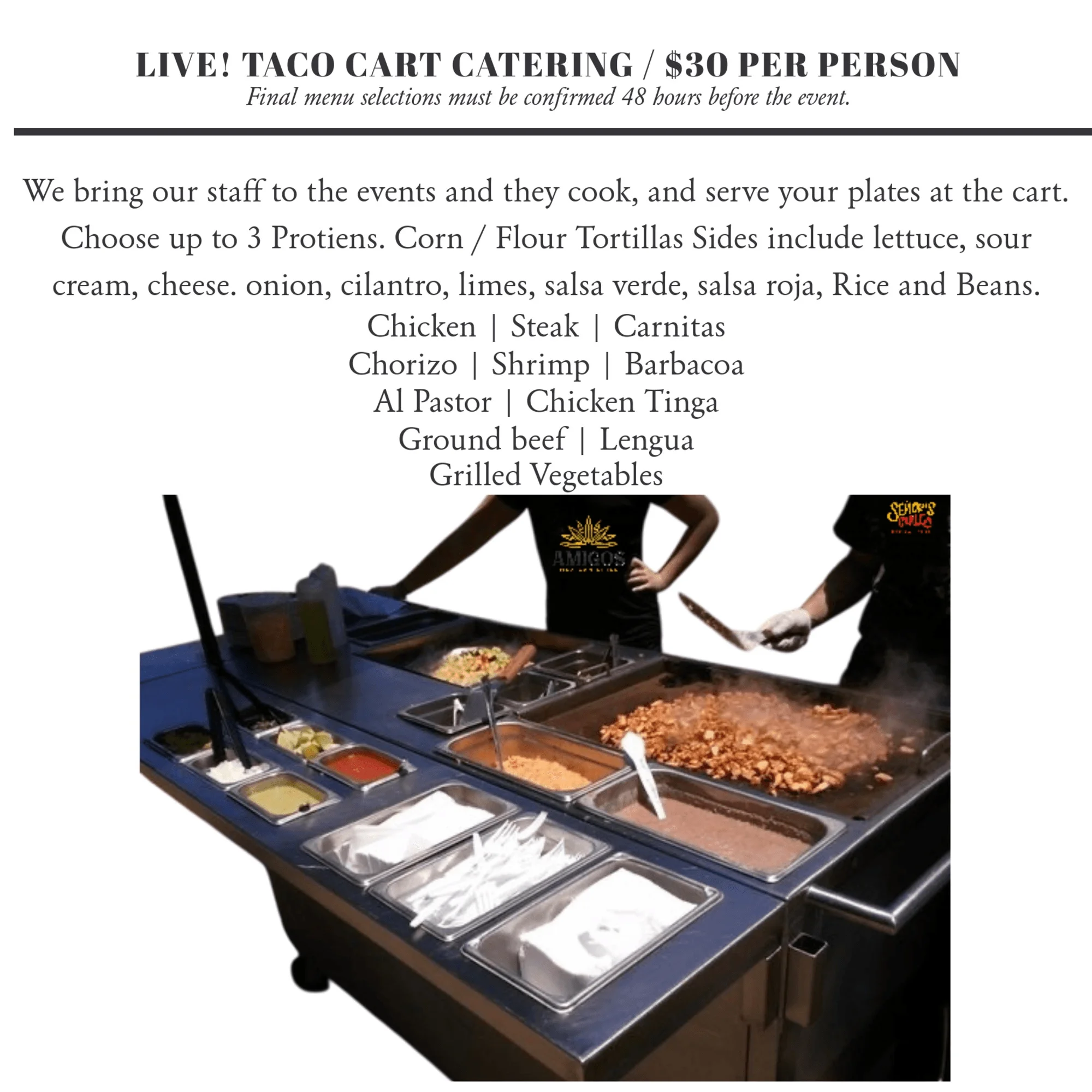 Live taco cart catering with assorted meats and toppings