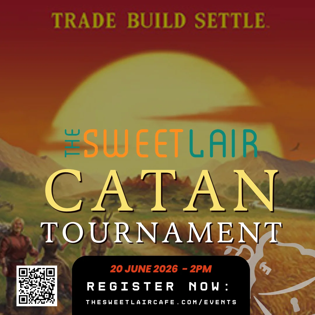 Catan tournament event poster at The Sweet Lair Cafe