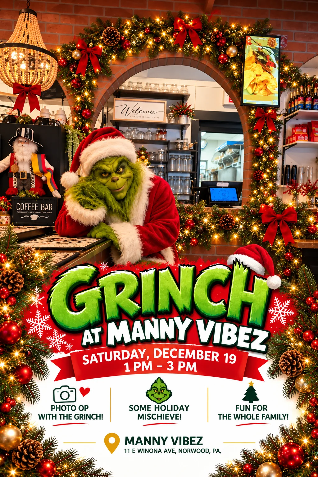 Festive restaurant holiday poster with Grinch photo-op and Christmas decorations