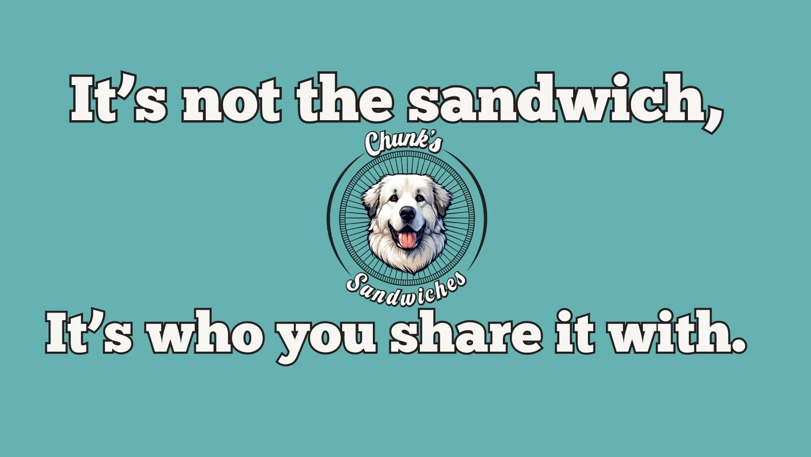 Playful graphic featuring a dog and a sandwich quote