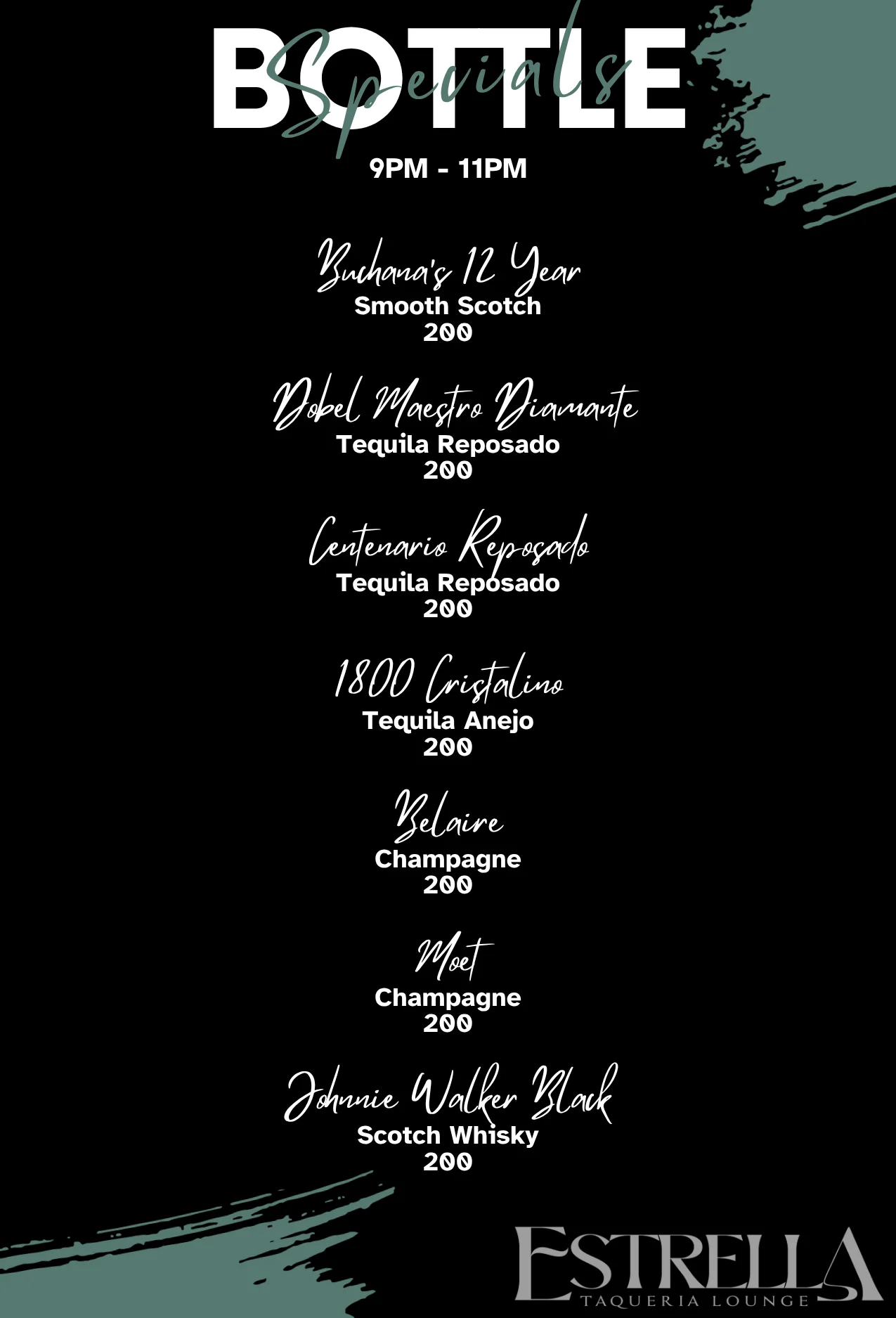 Bottle specials menu at Estrella Taqueria Lounge