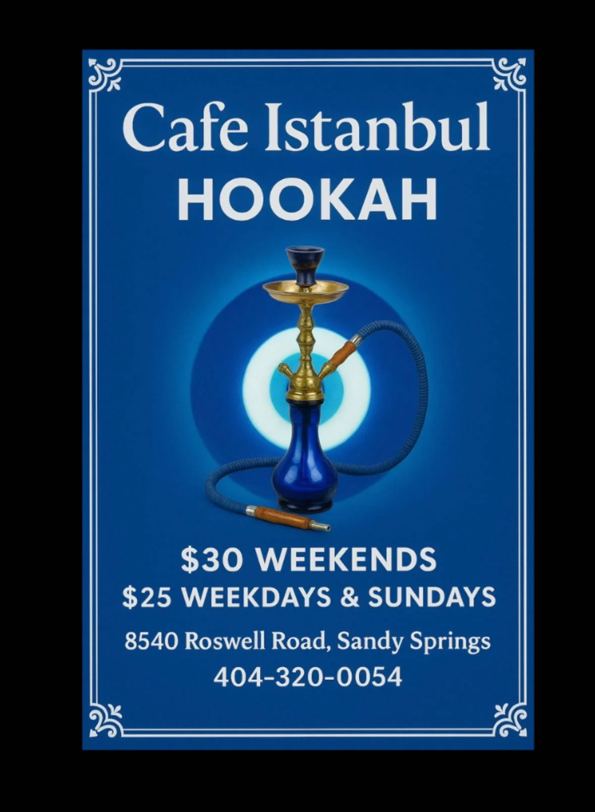 A promotional sign advertising hookah services, prominently displaying a blue hookah against a blue background.