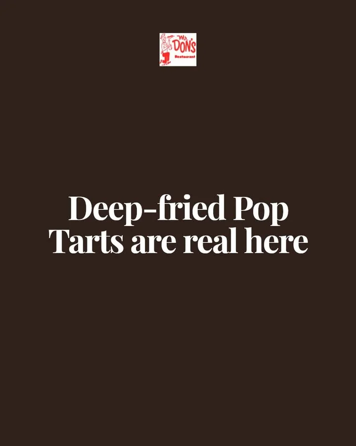 A graphic announcing the availability of deep-fried Pop Tarts, highlighted against a dark background with a restaurant logo.