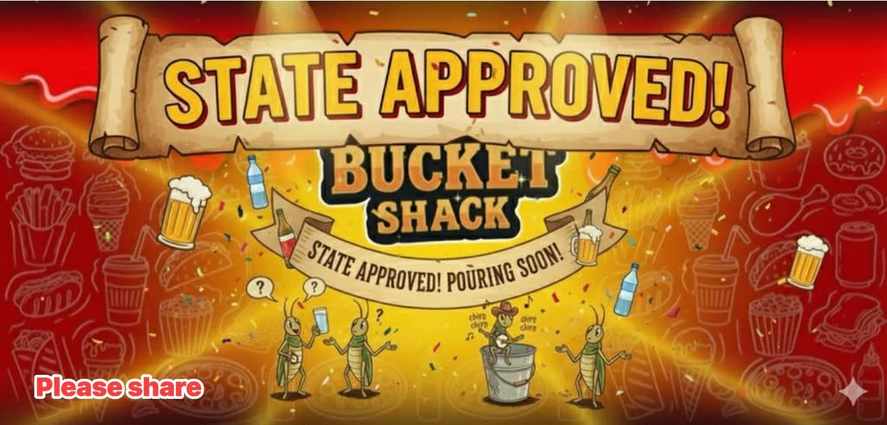 Colorful graphic for Bucket Shack with state approval announcement