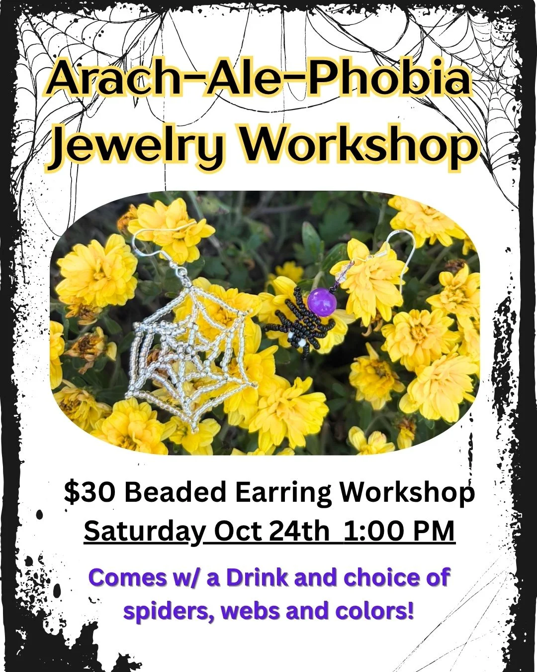 Jewelry workshop event flyer with beaded earrings, flowers, and spiderweb artwork