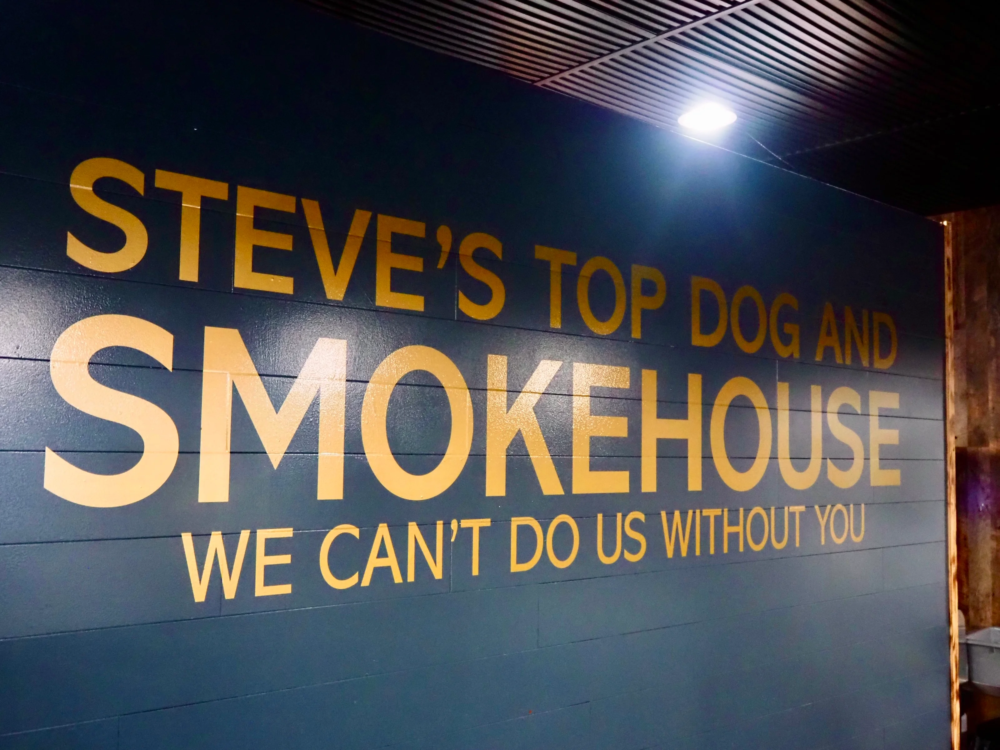 Restaurant wall sign for Steve's Top Dog and Smokehouse