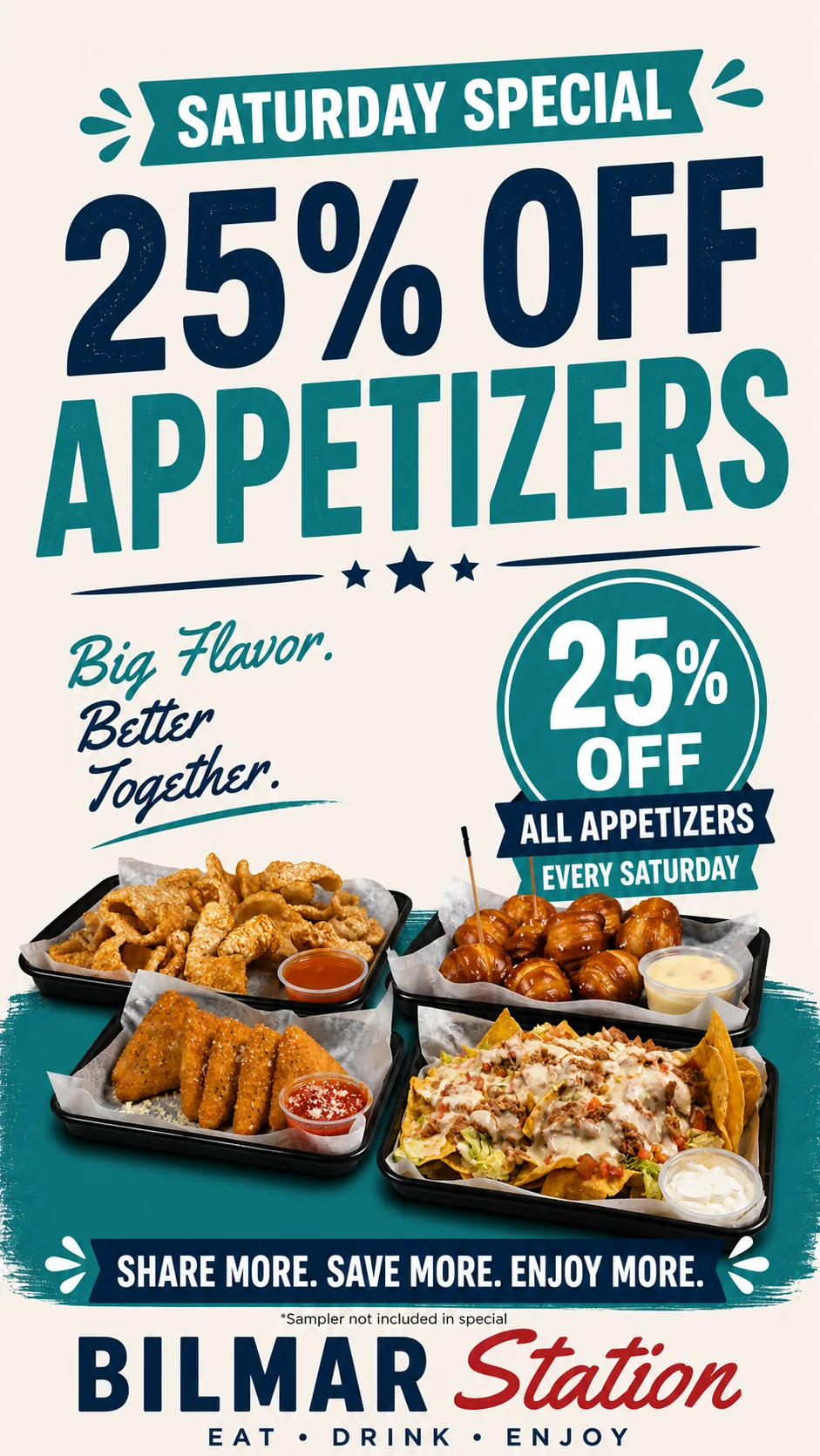 Promotional poster for Bilmar Station offering 25% off appetizers on Saturdays.
