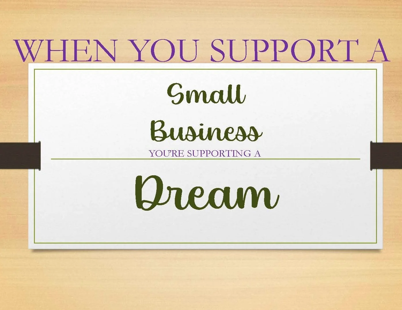 Support Small Business - shop our small business friends