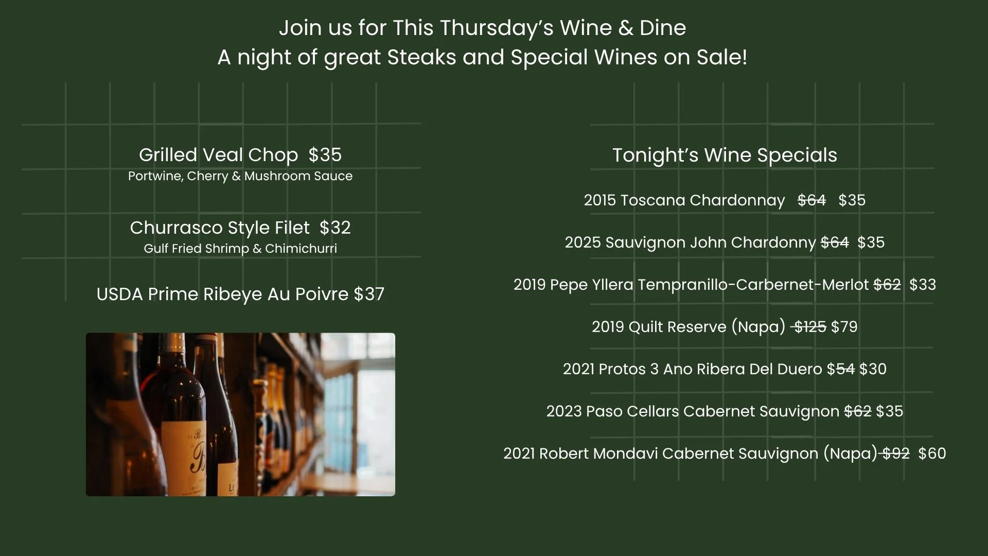 Restaurant wine and dine promotional menu with steak specials and wine bottles