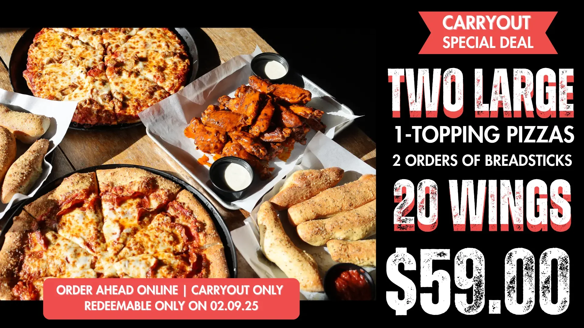 Carryout special with large pizzas, wings, and breadsticks