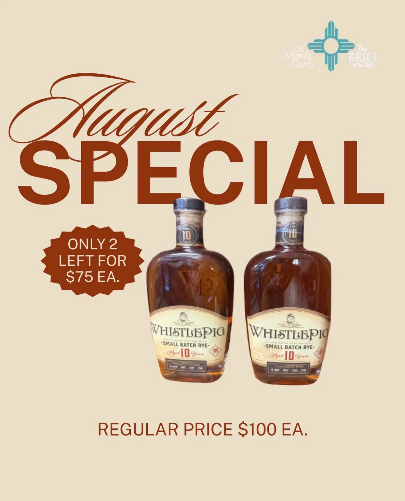 August special on Whistlepig rye whiskey bottles