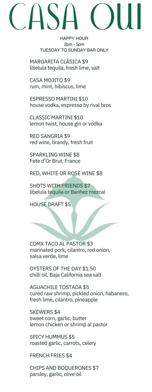 Happy hour menu at Casa Oui featuring drinks and food specials.