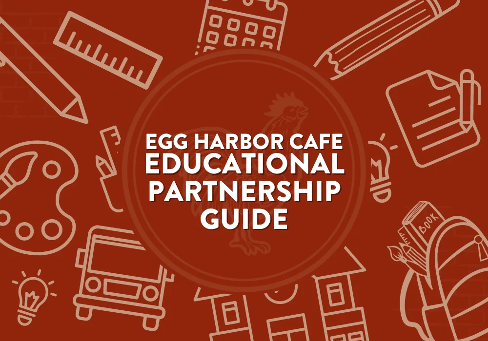 egg harbor cafe educational partnership guide