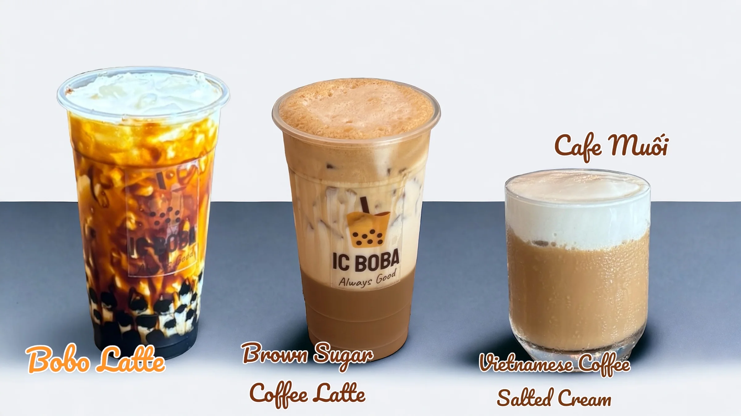 Variety of iced coffee drinks including Bobo Latte and Vietnamese Coffee