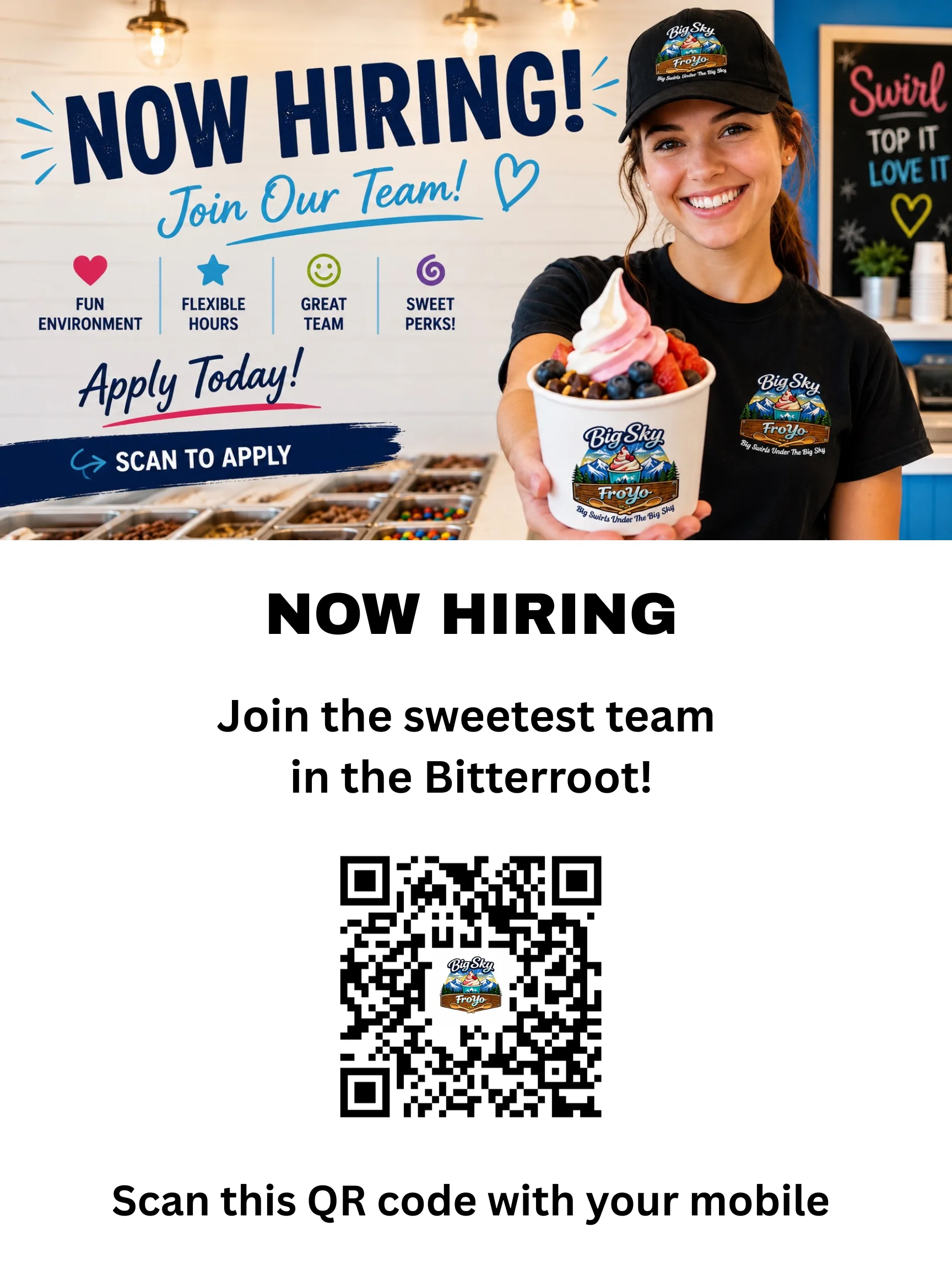 Now hiring sign for Big Sky FroYo with a smiling employee and QR code.