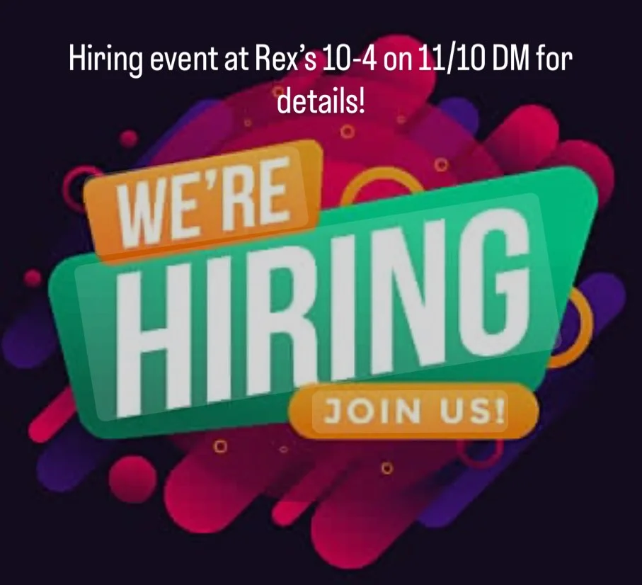 Hiring event announcement for restaurant Rex's