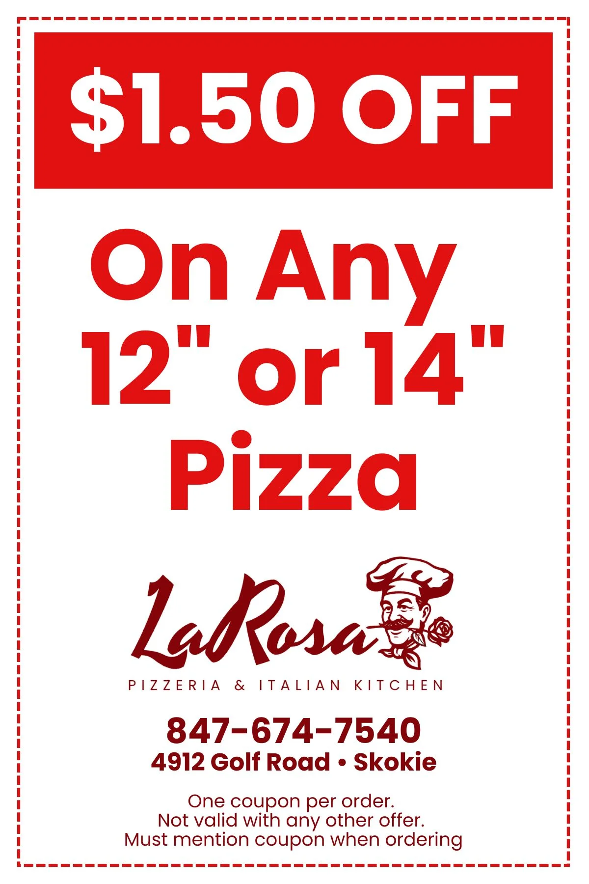 $1.50 off coupon for 12" or 14" pizza at La Rosa Pizzeria