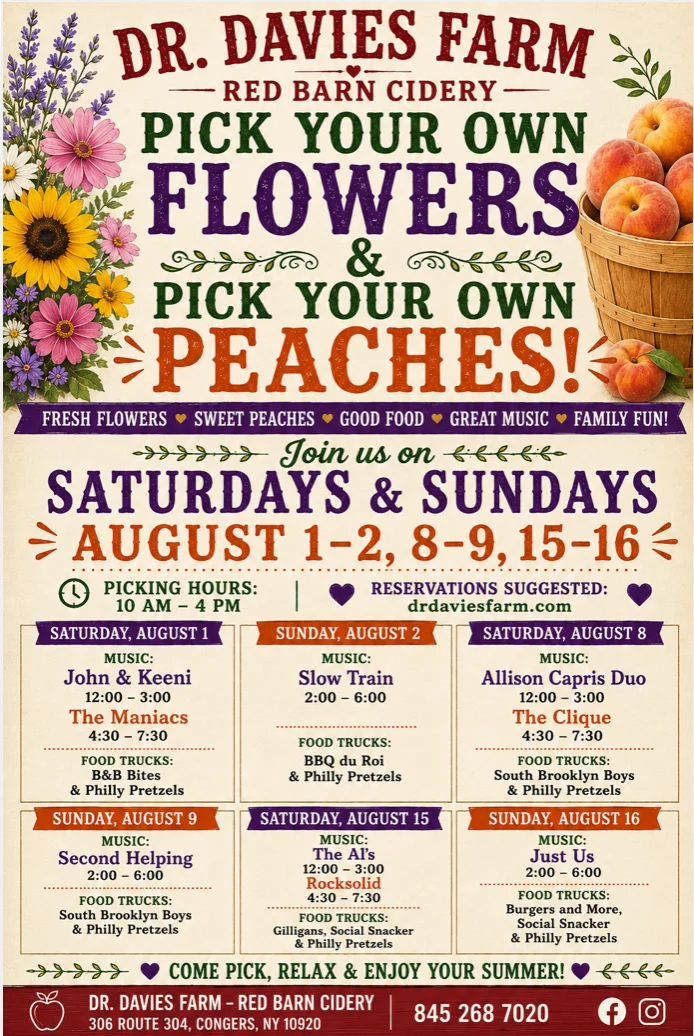 Event poster for peach and flower picking at Dr. Davies Farm