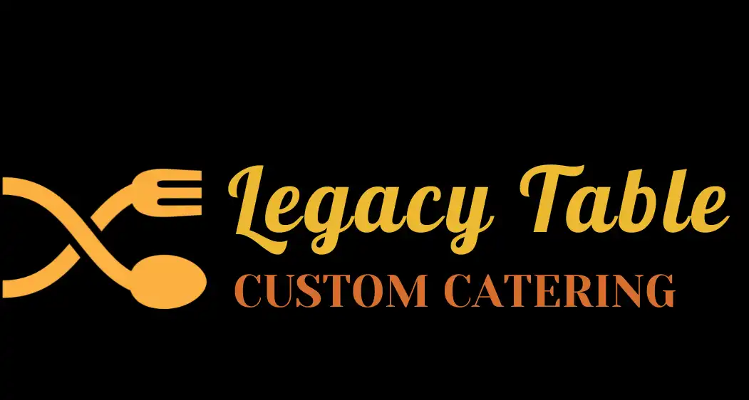 Legacy Table Custom Catering