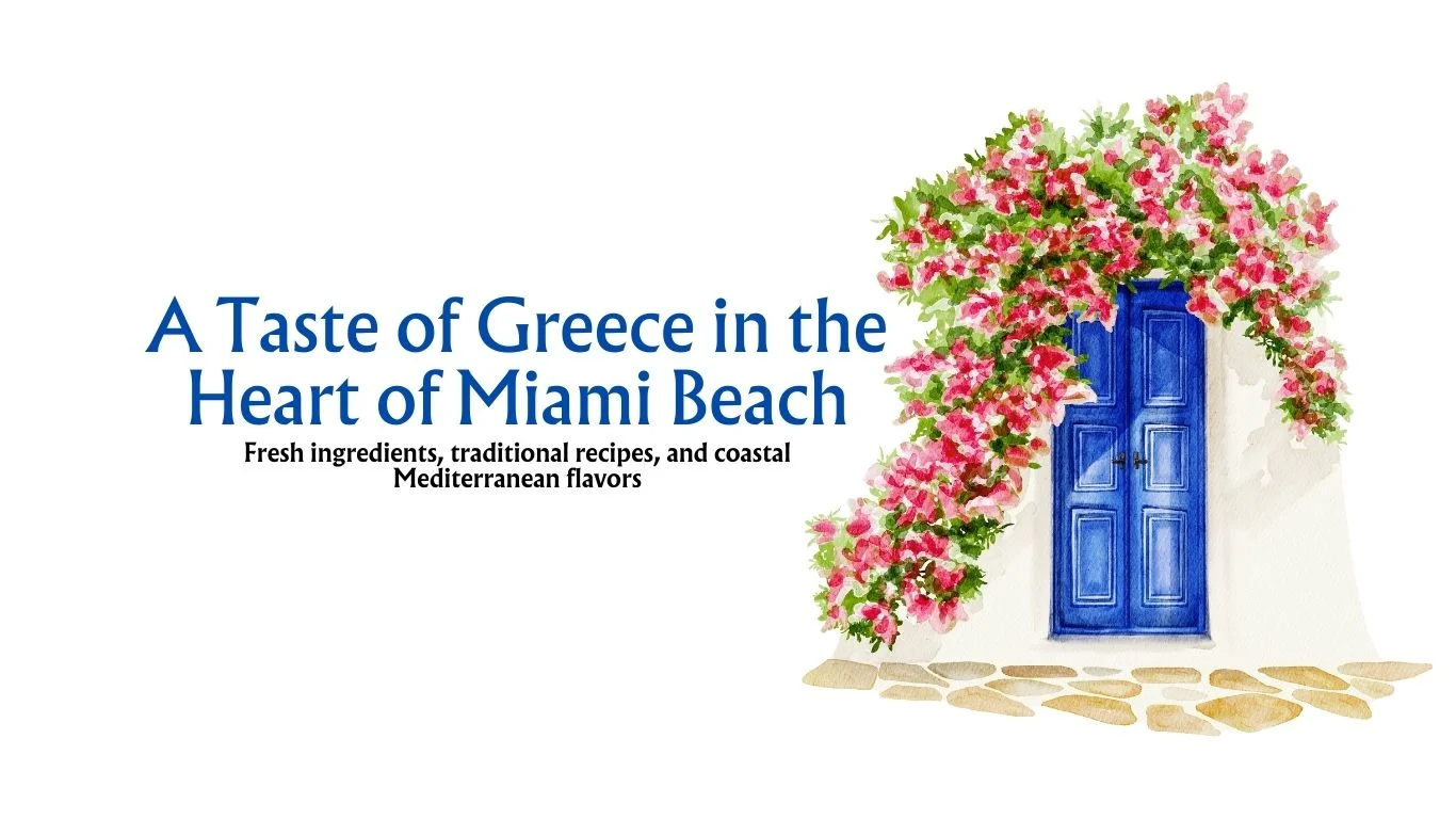 Charming Greek restaurant entrance in Miami Beach