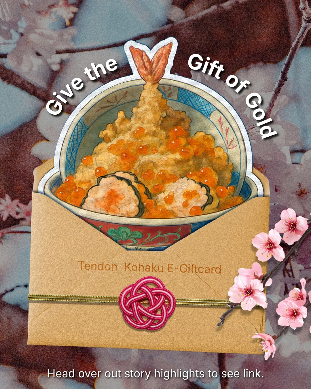  An e-gift card featuring a stylized illustration of a golden tempura bowl tucked inside a kraft paper envelope sealed with a pink traditional Japanese knot. The text 'Give the Gift of Gold' can be seen over the bowl, set against a background of cherry blossoms.