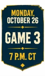 Monday, October 26 Watch Party Game 3 7Pm
