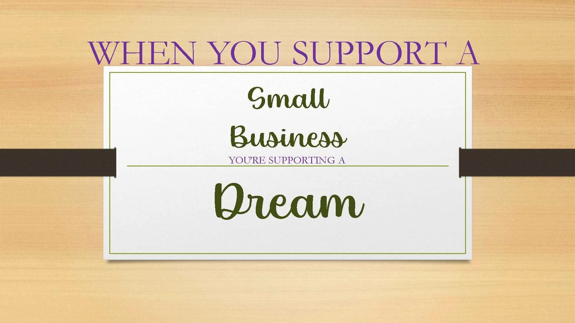 Support Small Business - shop our small business friends