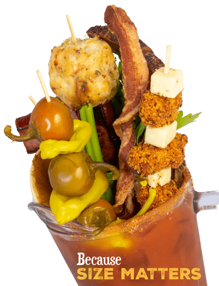 Because Size Matters Bloody Mary