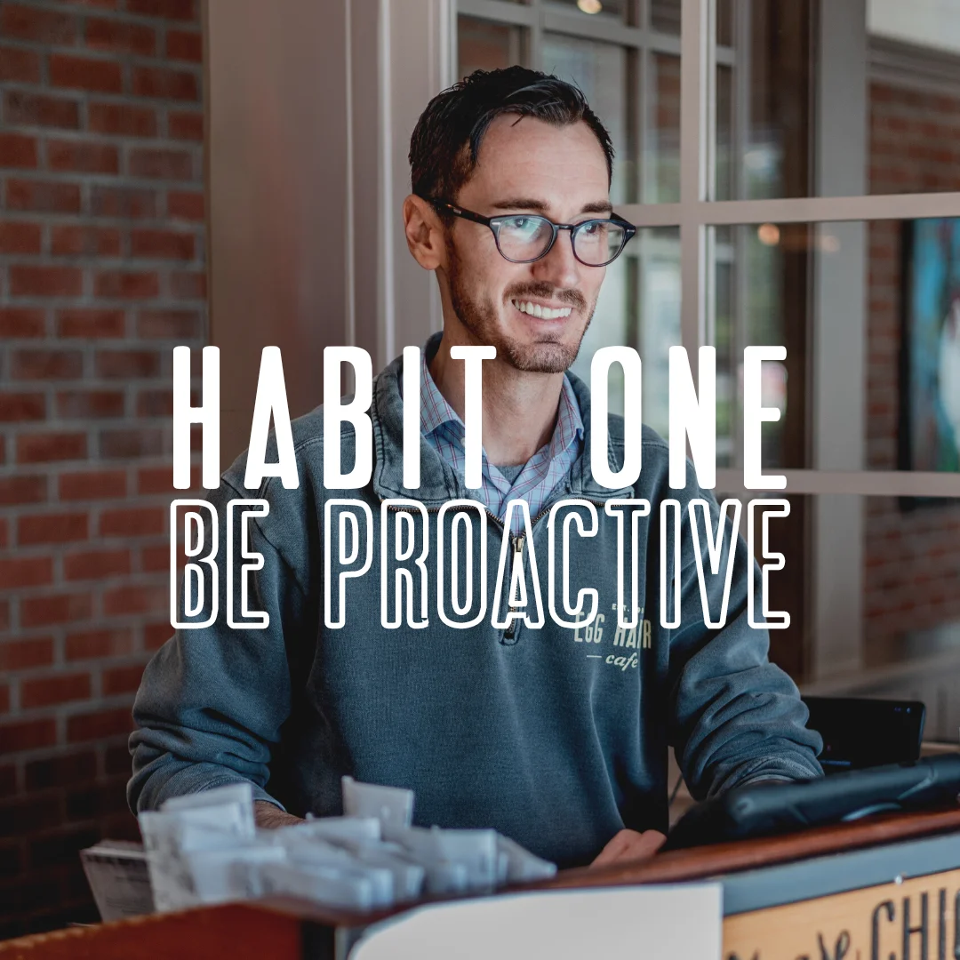 habit one be proactive