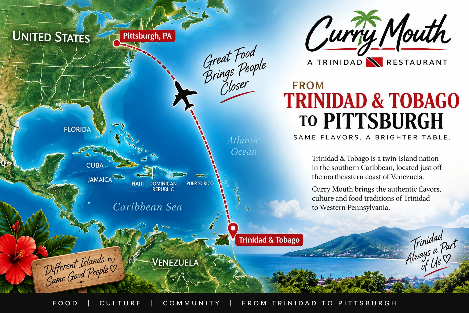 Map highlighting Trinidad & Tobago and Pittsburgh for Curry Mouth restaurant